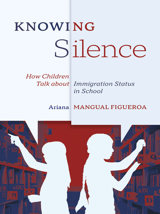 Title details for Knowing Silence by Ariana Mangual Figueroa - Available
